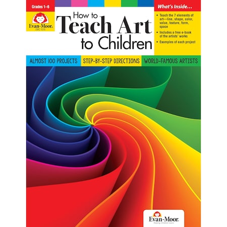 Evan-Moor Educational Publishers How to Teach Art to Children 1016